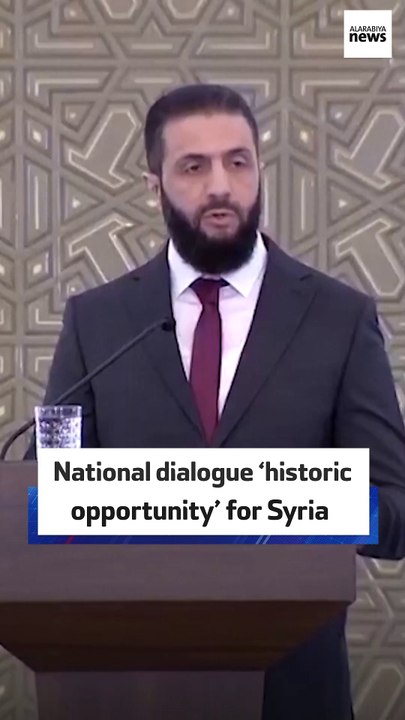 Syrian President Ahmed al-Sharaa calls for unity at the national dialogue conference.