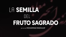 Dane-ye anjir-e ma'abed (2024), de Mohammad Rasoulof | La semilla del fruto sagrado | Tráiler