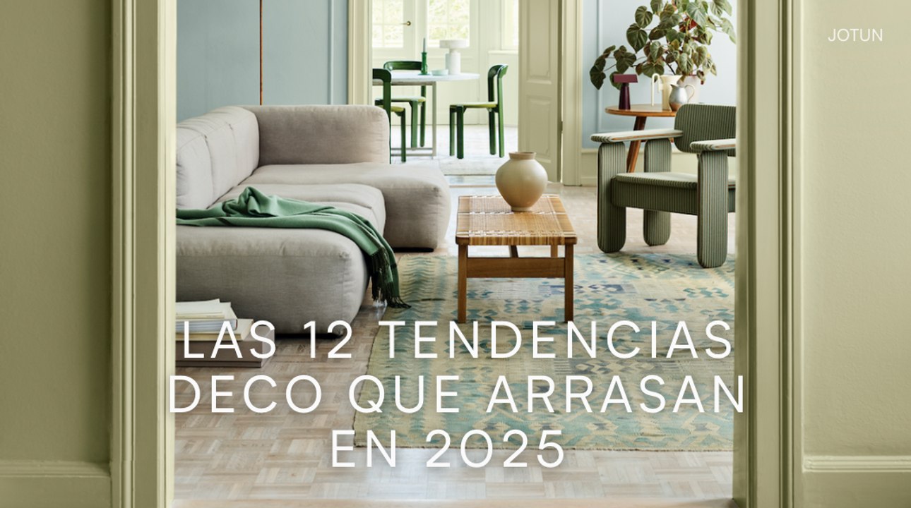 Las 12 tendencias deco que arrasan en 2025