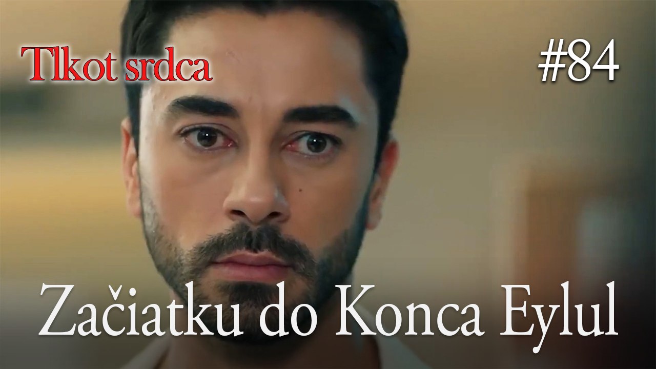 Začiatku do Konca Eylul  #84
