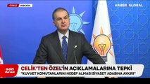 AK Parti Sözcüsü Ömer Çelik: Özgür Özel komutanları hedef aldı