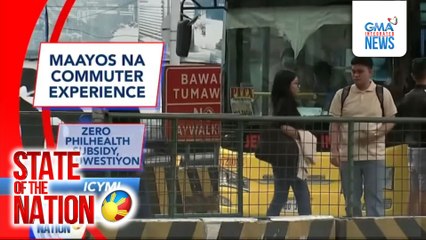 In Case You Missed It - Maayos na commuter experience | SONA