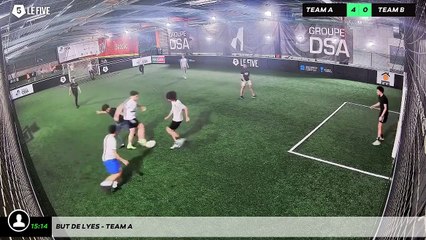 But de Lyes - Team A