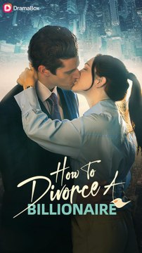 How To Divorce A Billionaire (2024) - Full Movie