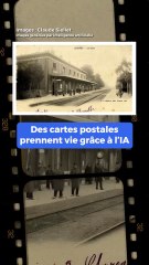 Des vieilles cartes postales grâce à l'IA