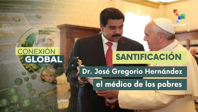 Vaticano anunció canonización del Dr. José Gregorio Hernández