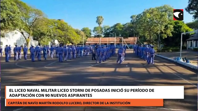 El Liceo Naval Militar Liceo Storni de Posadas inició su período de adaptación con 90 nuevos aspirantes