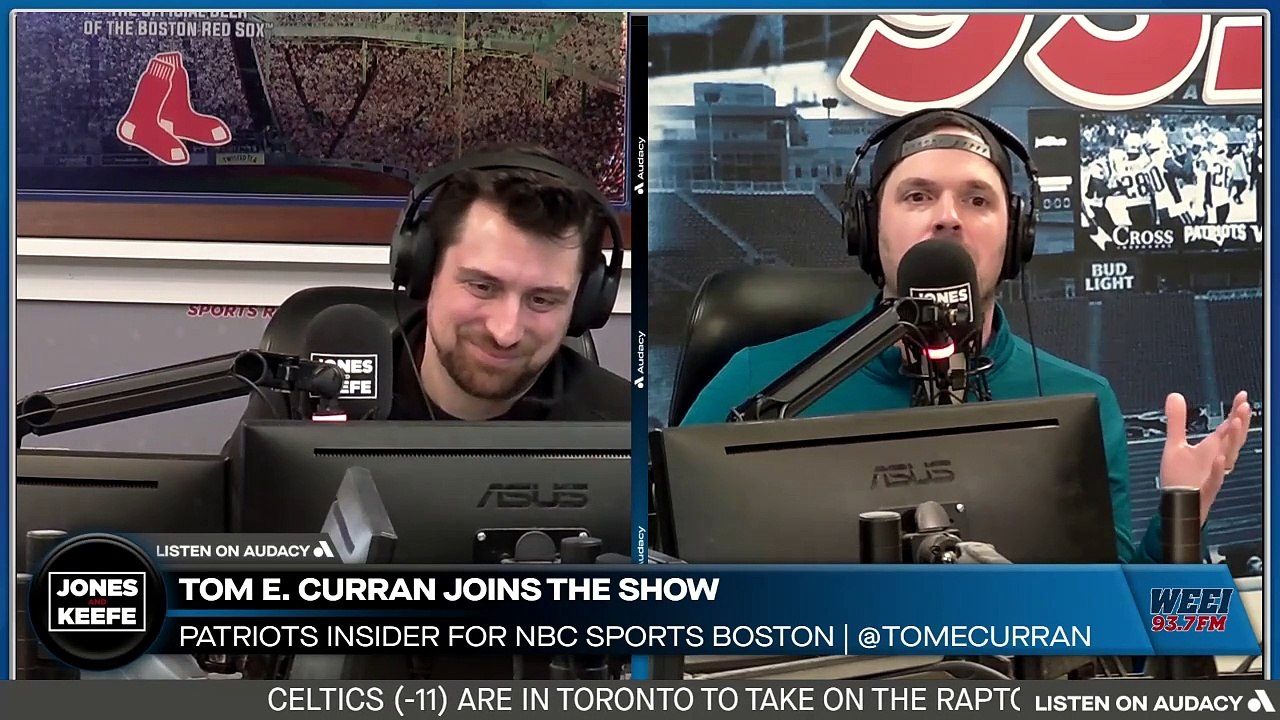 Jones & Keefe: Tom E. Curran on if the Patriots...