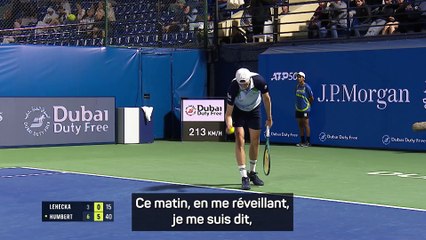 Dubaï - Humbert corrige Lehecka : "Je me suis préparé pour jouer ce niveau-là"