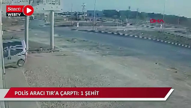 Polis aracı TIR’a çarptı: 1 şehit; kaza anı kamerada