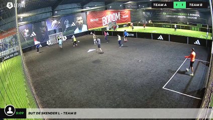 But de Skender L - Team B