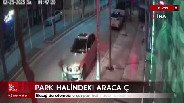 Elazığ'da otomobile çarpan hafif ticari aracın sürücüsü kaçtı