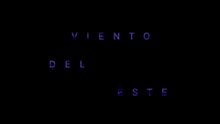 Viento del Este (2023), de Maria Gattás Vargas | Tráiler