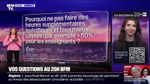 VOS QUESTIONS AU 20H BFM - Pourquoi ne pas faire des heures supplémentaires mieux payées pour les enseignants?