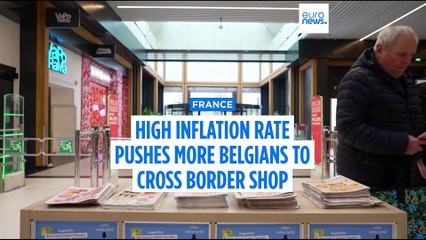 High inflation rate pushes more Belgians to go cross-border shopping in France