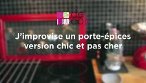 DIY : J’improvise un porte-épices chic et pas cher