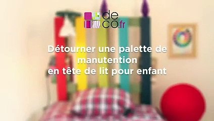 Détourner une palette de manutention en tête de lit pour enfant