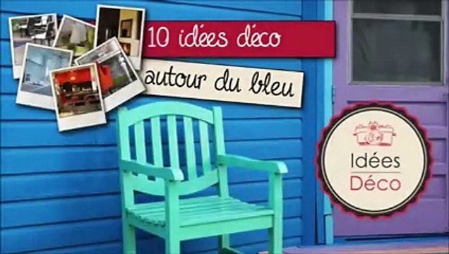 Idées déco : 10 idées autour de la couleur bleue