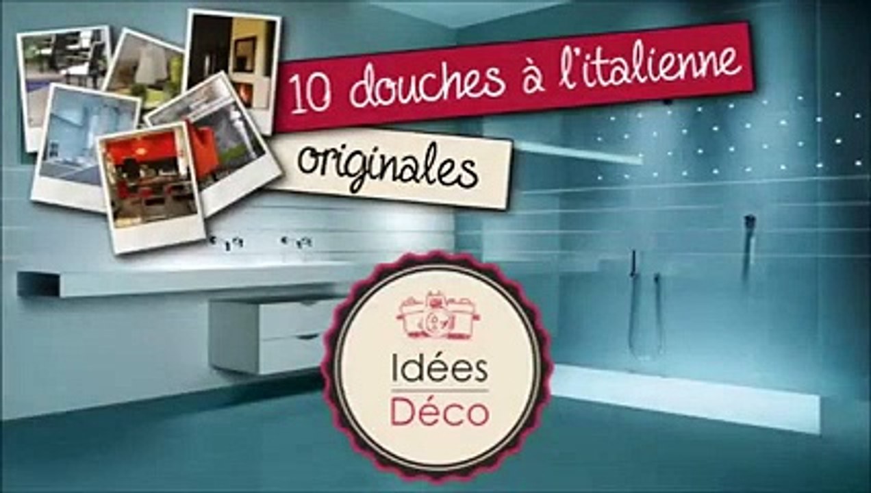 Idées Déco : 10 douches à l'italienne originales