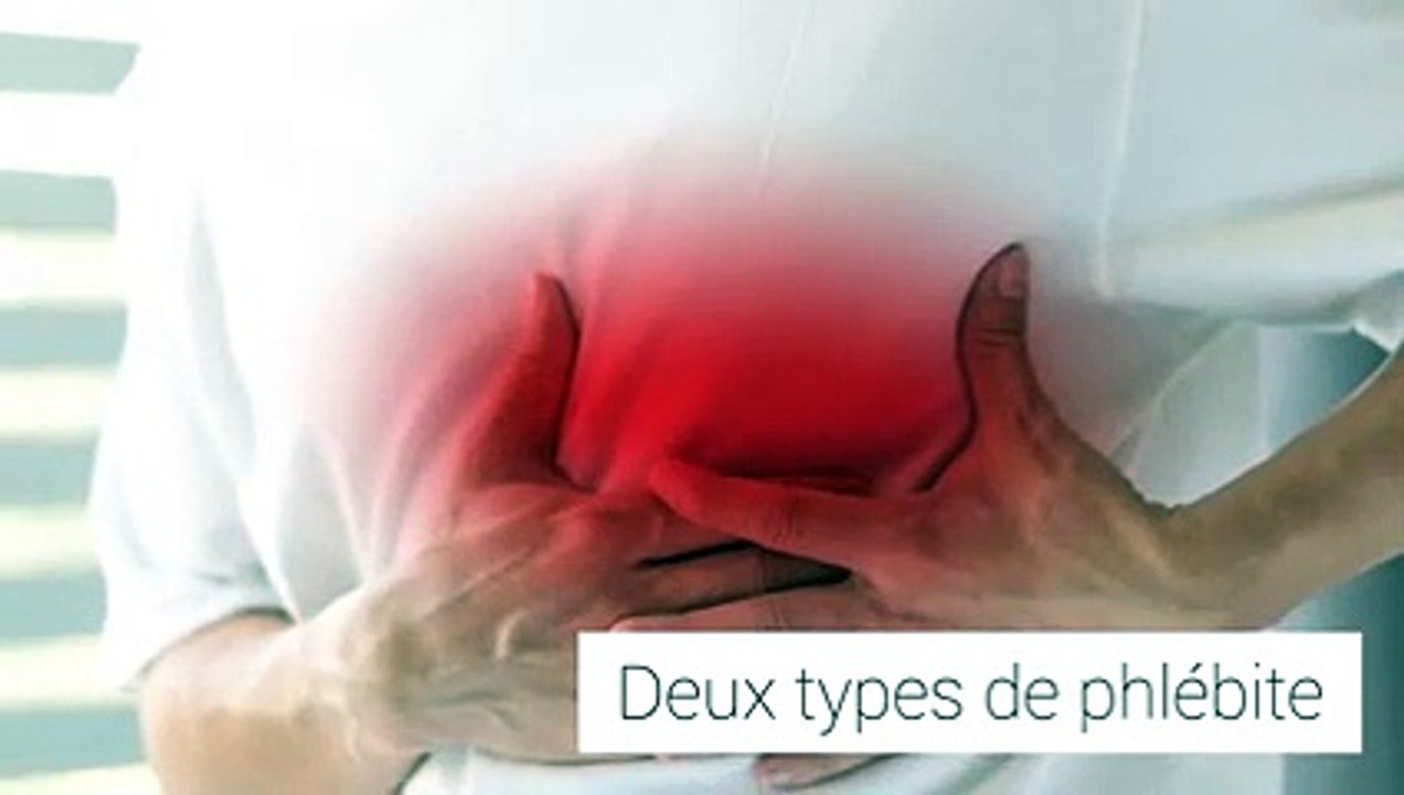 Phlébite : Qu’est-ce que c’est ? - Vidéo Dailymotion