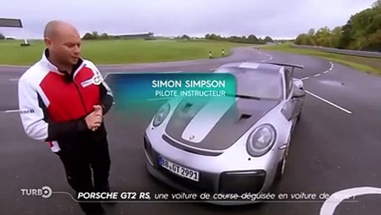 Porsche 911 GT2 RS, une voiture de course déguisée en voiture de série - Emission TURBO du 05/11/201