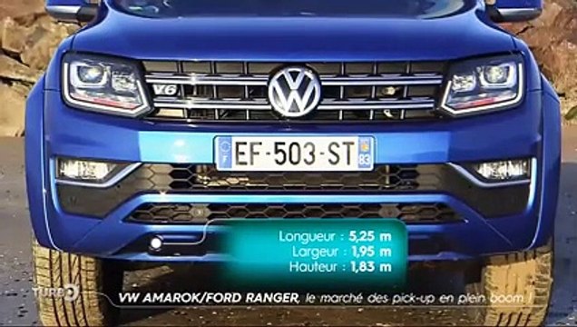 VW Amarok / Ford Ranger : le marché du pick-up en plein boom - Emission TURBO du 19/03/2017