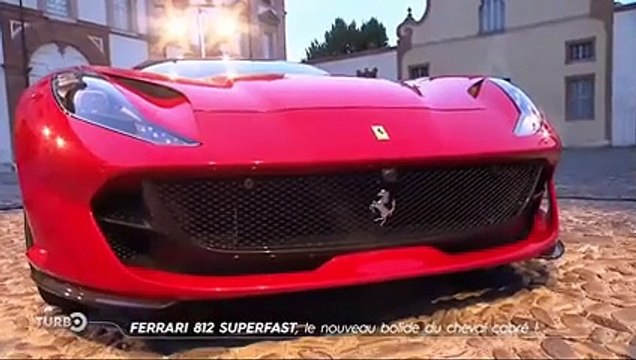 Ferrari 812 Superfast, le nouveau bolide du cheval cabré - Emission TURBO du 10/09/2017