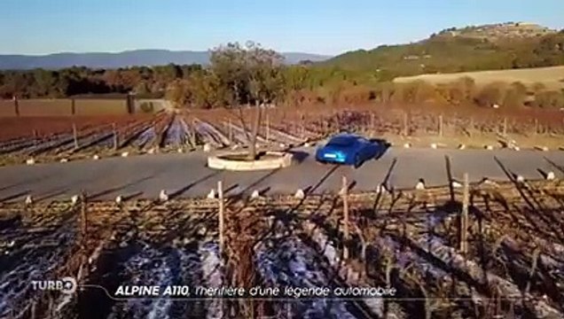 Alpine A110, l'héritière d'une légende automobile - Emission TURBO du 10/12/2017