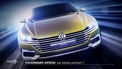 Volkswagen Arteon : une berline premium ? Emission TURBO du 25/06/2017