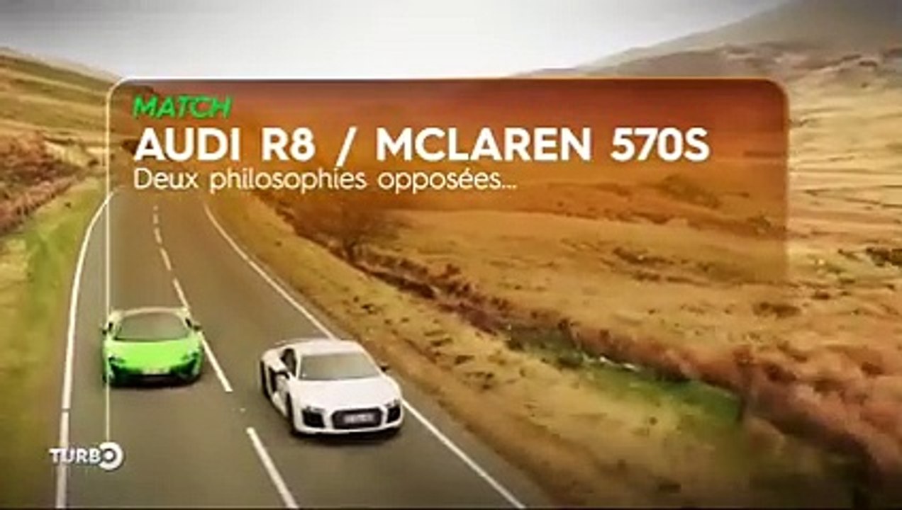 Audi R8 / McLaren 570S : deux philosophies opposées - Emission TURBO du 25/06/2017