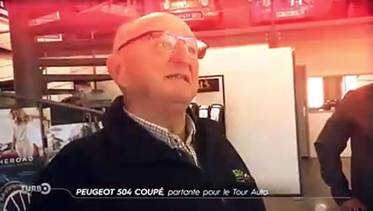 Peugeot 504 coupé, partante pour le Tour Auto - Emission TURBO du 22/04/2018