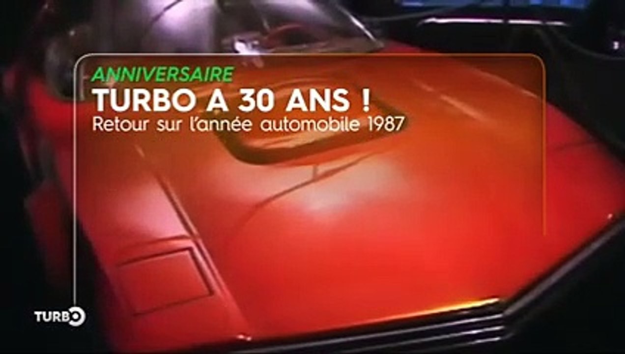 30 ans de TURBO, l'année automobile 1987 - Emission TURBO du 15/01/2017