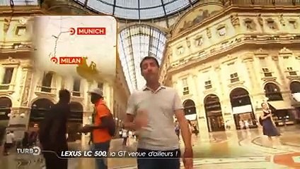 Lexus LC 500, la GT venue d'ailleurs - Extrait TURBO du 10/06/2018