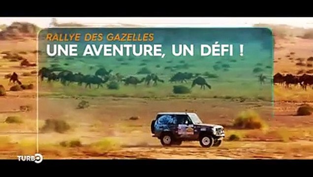 Le Rallye Aïcha des Gazelles - Emission TURBO du 07/04/2019