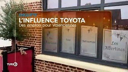 L'influence de Toyota, des emplois pour Valenciennes - Enquête TURBO du 11/10/2020