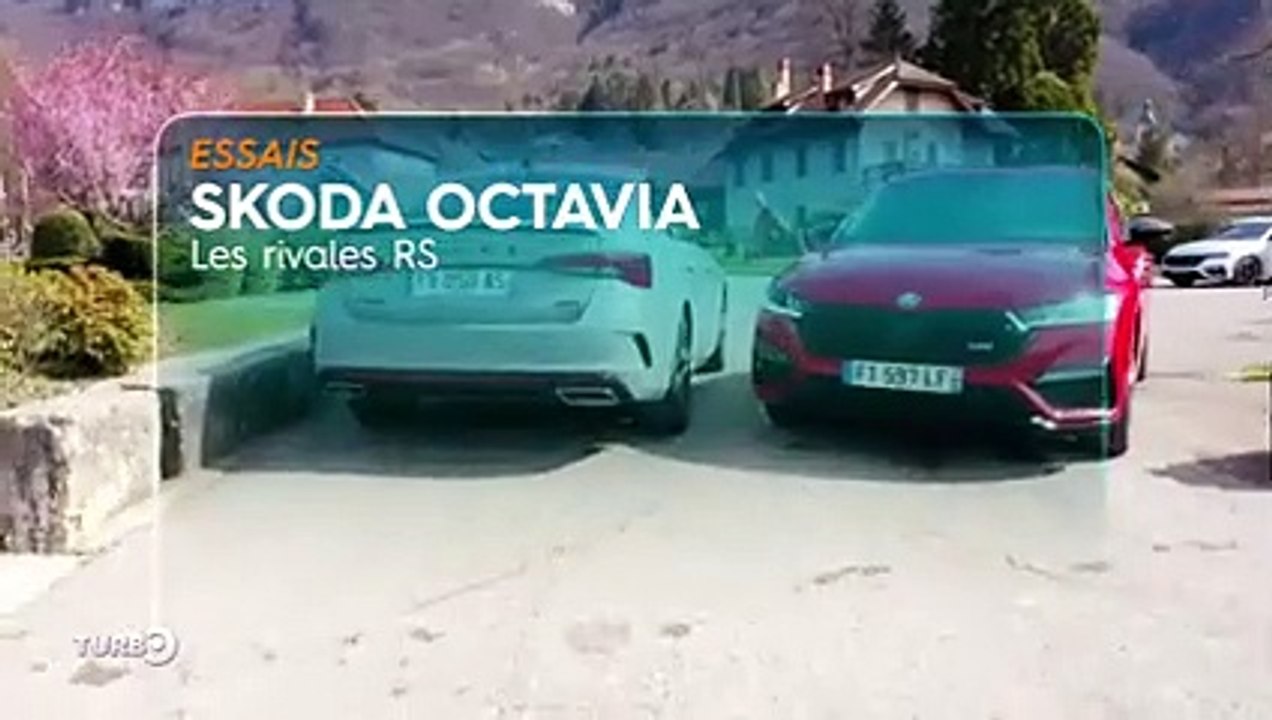 Skoda Octavia, les rivales RS - Essai TURBO du 09/05/2021
