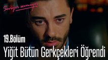 Yiğit Bütün Gerçekleri Öğrendi - Seviyor Sevmiyor 19. Bölüm