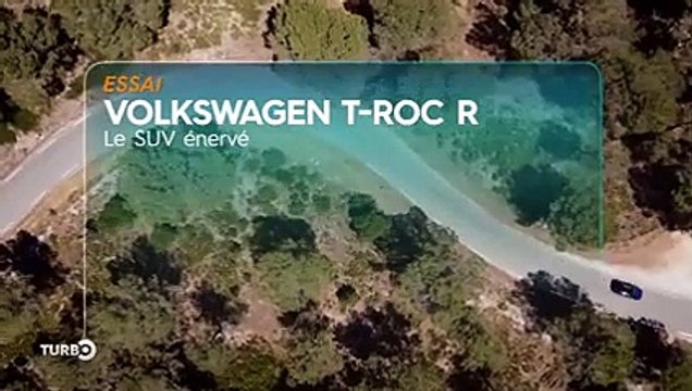 Volkswagen T-Roc R, 300 chevaux pour un SUV pas comme les autres - Essai TURBO du 28/08/2022