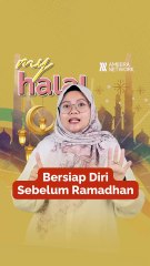 Bersiap Diri Sebelum Ramadhan
