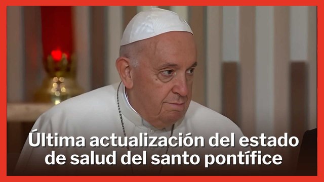 El Papa Francisco continúa en estado crítico pero se mantiene estable