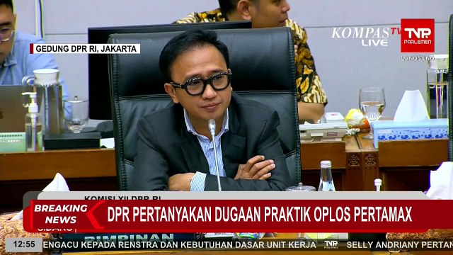 BREAKING NEWS - Pertamina Klarifikasi soal Dugaan Oplos Pertamax di Depan Komisi XII DPR RI