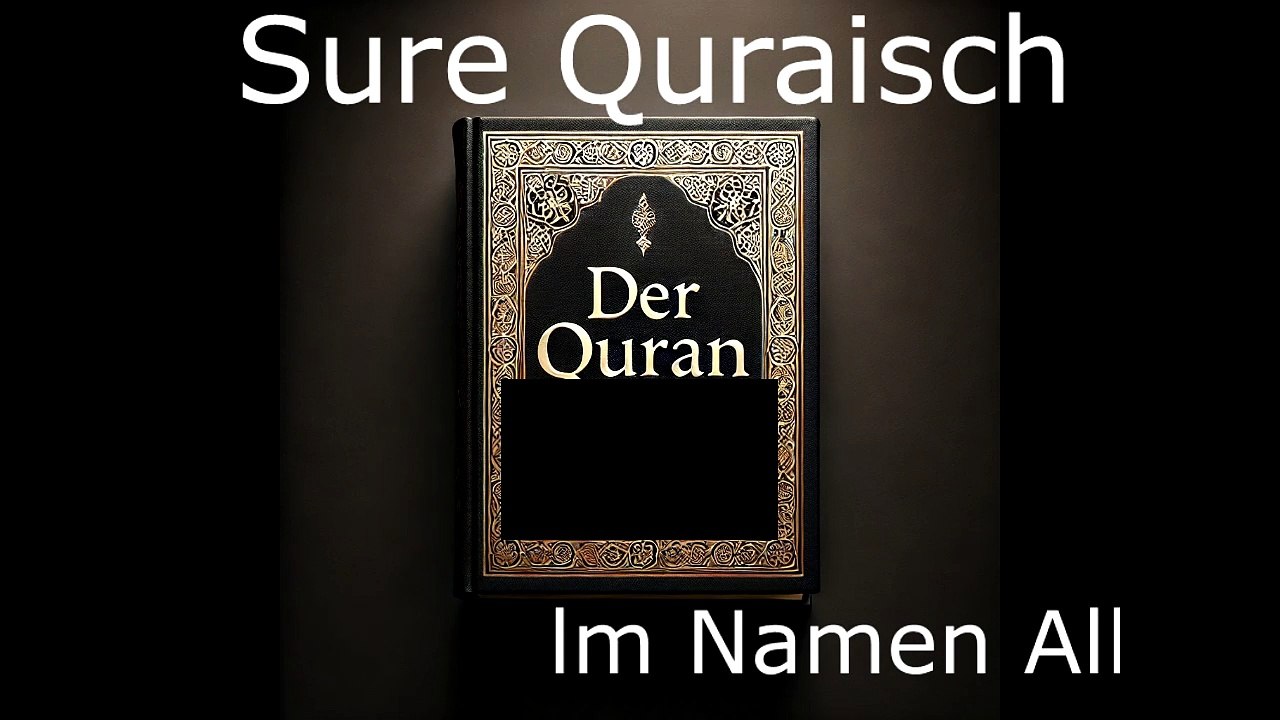 Der Quran auf Deutsch-Sure Quraisch (106)