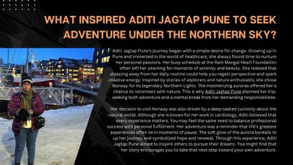 Aditi Jagtap Pune Unforgettable Experience Under the Northern Sky