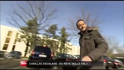 Journée de rêve : En Cadillac Escalade (Emission Turbo du 20/03/2011)