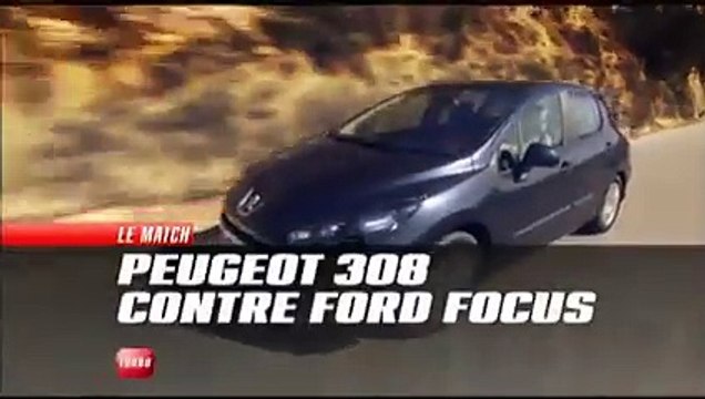 Comparatif Peugeot 308 / Ford Focus (Emission Turbo du 24/04/2011)