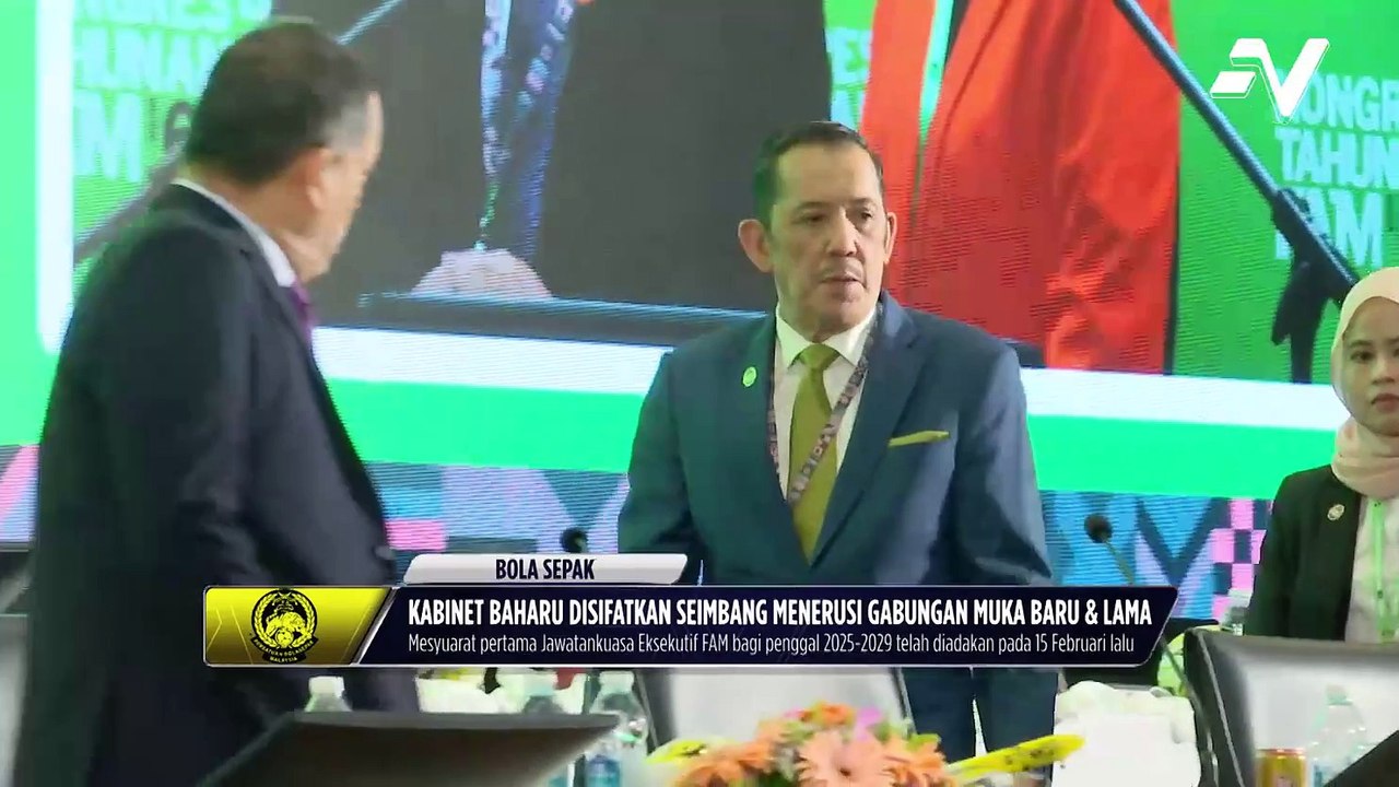 Kabinet baru FAM disifatkan seimbang menerusi gabungan muka baru & lama