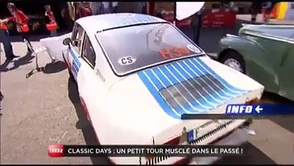 Journée de rêve : Classic Days (Emission Turbo du 08/05/2011)