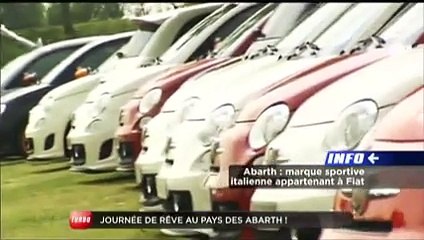 Journée de rêve : Au pays des Abarth (Emission Turbo du 12/06/2011)