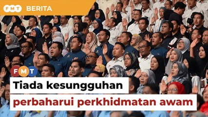 Kerajaan ada sumber, tetapi tiada iltizam perbaharui perkhidmatan awam, kata pakar