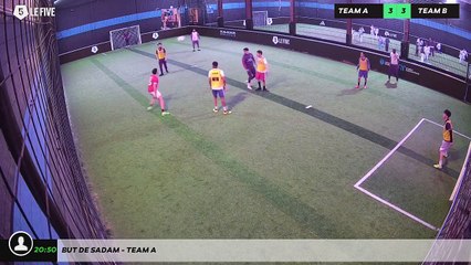 But de Sadam - Team A